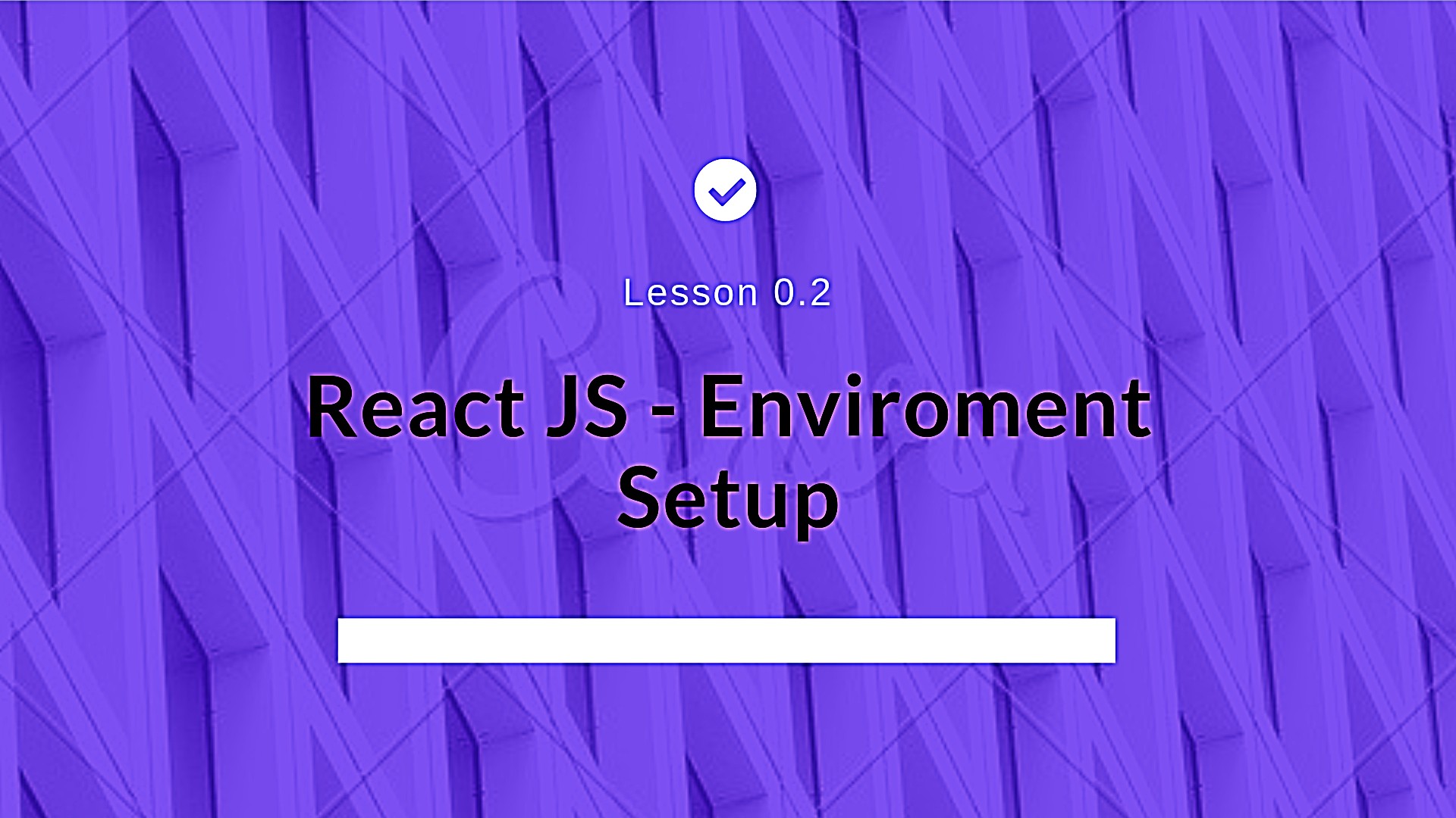 React JS – Setting up the Environment