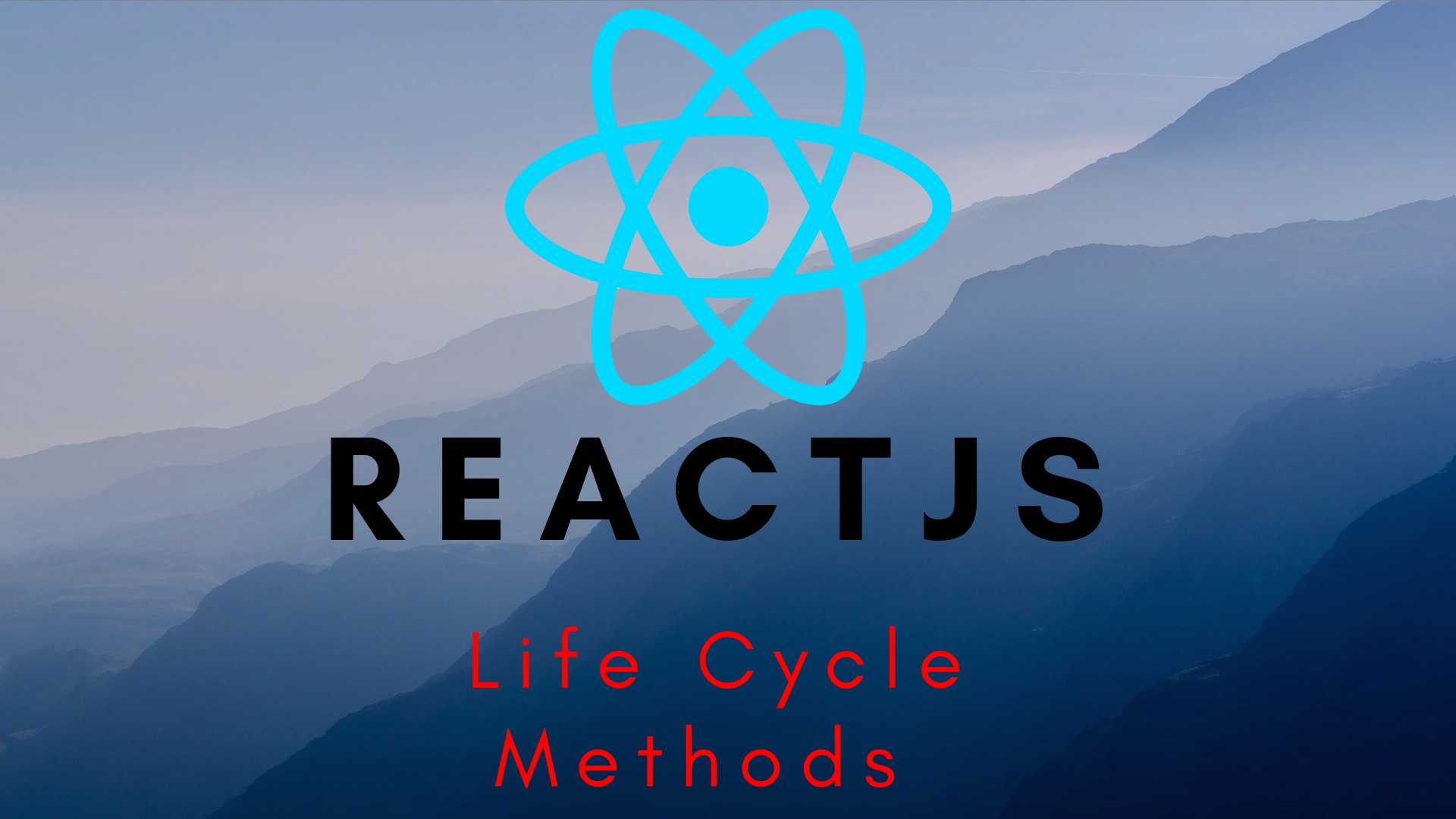 React JS – Life Cycle Methods In React